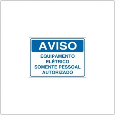 Equipamento Elétrico Somente Pessoal Autorizado - SV6